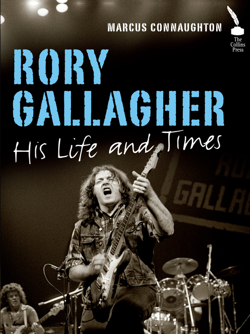 Title details for Rory Gallagher by Marcus Connaughton - Available